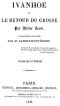 [Gutenberg 34608] • Ivanhoe (4/4) / Le retour du croisé